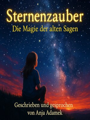 cover image of Sternenzauber--Die Magie der alten Sagen